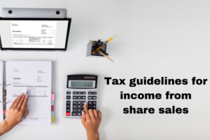 Tax Guidelines for Income from Share Sales